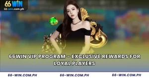 66Win VIP Program